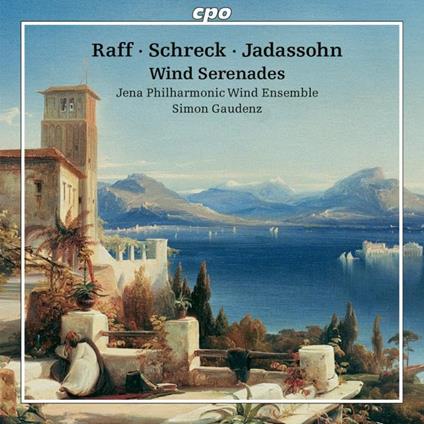 Wind Serenades - CD Audio di Joseph Joachim Raff