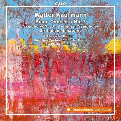 Concerto per pianoforte n.3 - Sinfonia n.3 - An Indian Symphony - CD Audio di Elisaveta Blumina,Walter Kaufmann