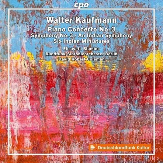 Concerto per pianoforte n.3 - Sinfonia n.3 - An Indian Symphony - CD Audio di Elisaveta Blumina,Walter Kaufmann