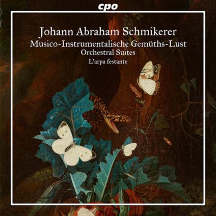 Musico-Instrumentalische Gemuths-Lust - CD Audio di L' Arpa Festante,Johann Abraham Schmikerer