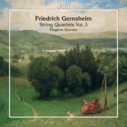 String Quartets Vol.3 - CD Audio di Friedrich Gernsheim,Diogenes Quartet