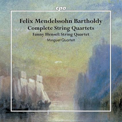 Complete String Quartets - CD Audio di Felix Mendelssohn-Bartholdy,Minguet Quartett