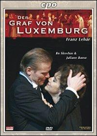 Franz Lehar. Der Graf Von Luxemburg (DVD) - DVD di Franz Lehar,Juliane Banse,Bo Skovhus