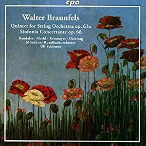 Quintetto e Sinfonia op.68 - CD Audio di Radio Symphony Orchestra Monaco,Walter Braunfels