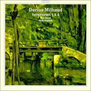 Symphonies 1&4 - CD Audio di Darius Milhaud