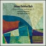 Concerti per Pianoforte Op.7 n.1, n.2, n.3, n.4, n.5, n.6 - CD Audio di Johann Christian Bach,Anthony Halstead,Hanover Band