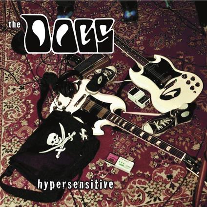 Hypersensitive - Vinile LP di Dogs