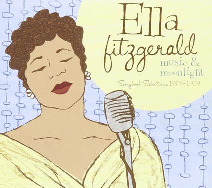 Music & Moonlight - CD Audio di Ella Fitzgerald