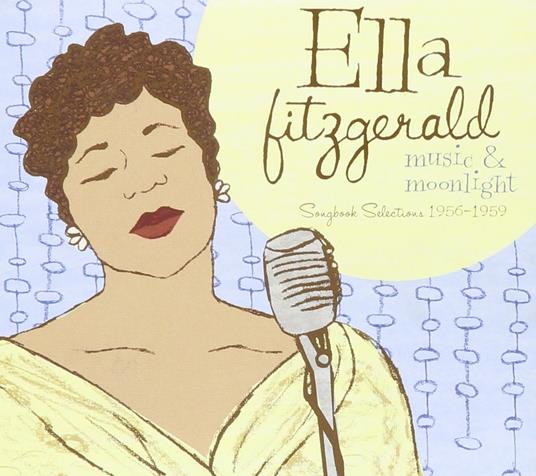Music & Moonlight - CD Audio di Ella Fitzgerald
