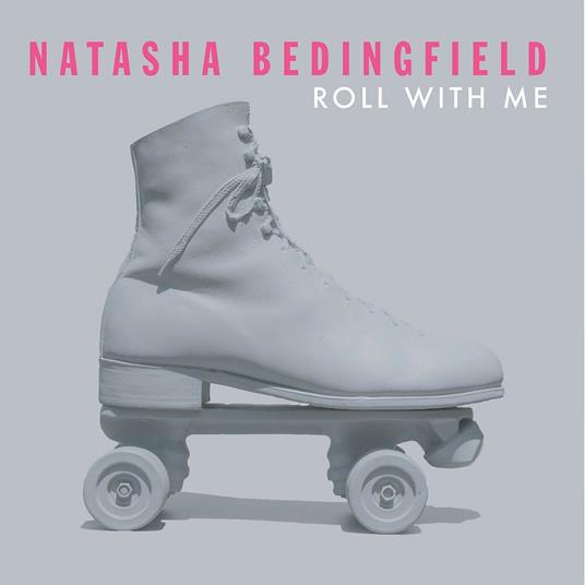 Roll with Me - CD Audio di Natasha Bedingfield