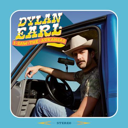 I Saw The Arkansas - CD Audio di Dylan Earl
