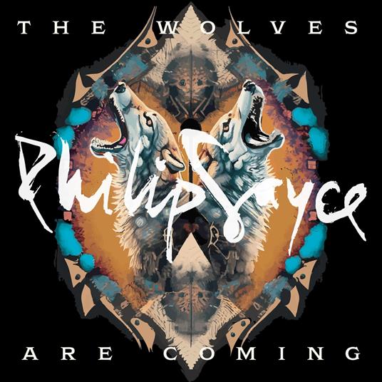 Wolves Are Coming - Vinile LP di Philip Sayce