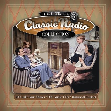 Classic Radio Collection (Box Set: 200 CD) - CD Audio