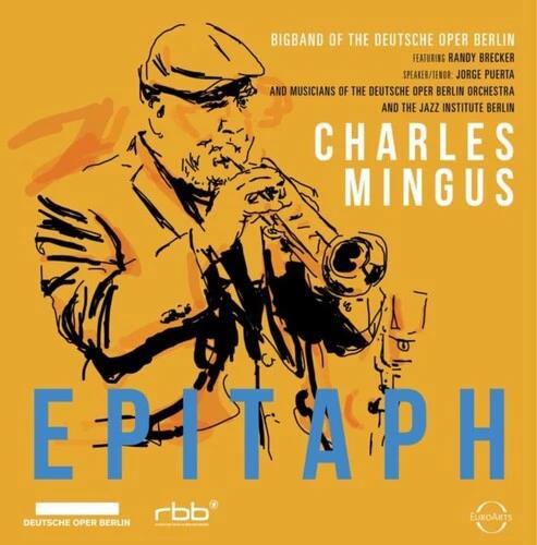 Charles Mingus: Epitaph - CD Audio