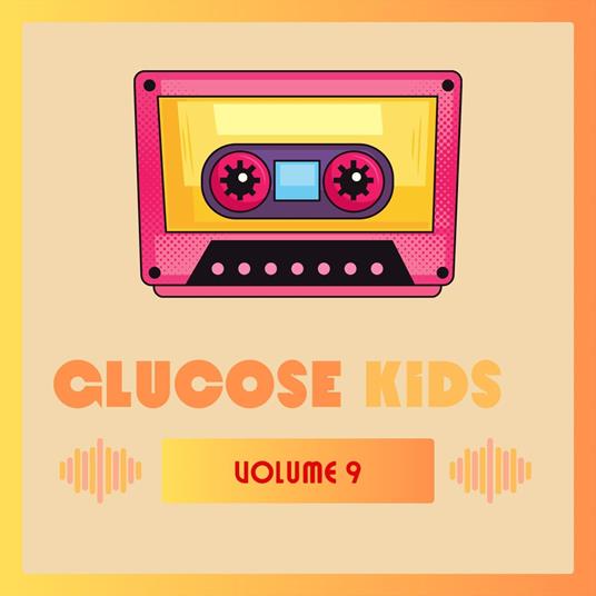 Glucose Kids Vol.9 - CD Audio