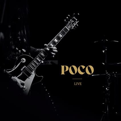 Poco - Live! - CD Audio di Poco