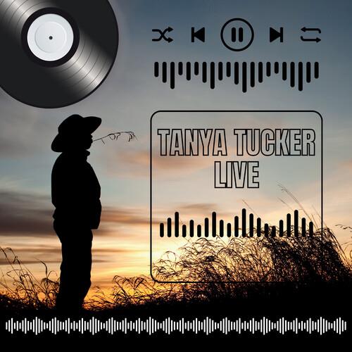 Live! - CD Audio di Tanya Tucker