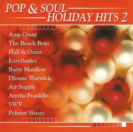 Pop & Soul Holiday Hits 2 - CD Audio