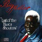 The Last Of The Blues Shouters