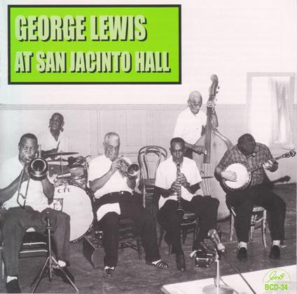At San Jacinto Hall - CD Audio di George Lewis
