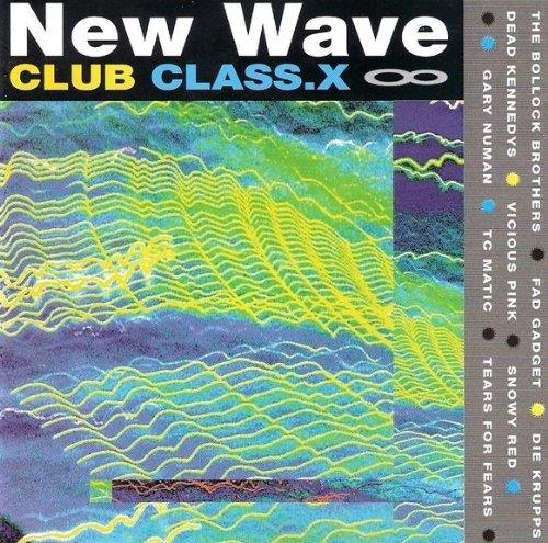 New Wave Club Class X - CD Audio