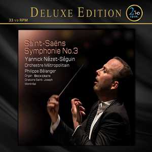 Vinile Symphonie No. 3 Camille Saint-Saëns Yannick Nezet-Seguin