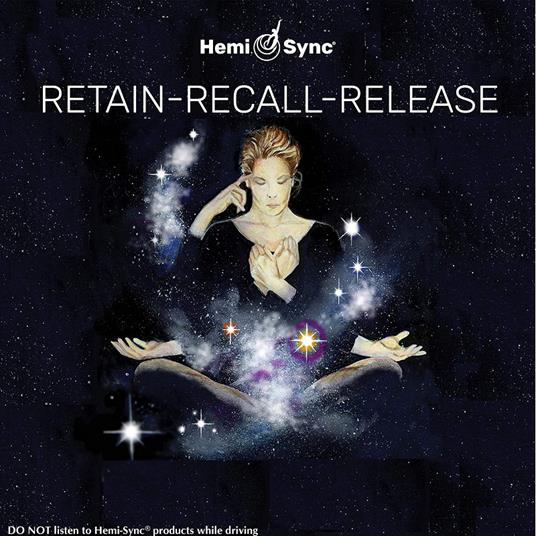 Retain-Recall-Release - CD Audio di Hemi-Sync