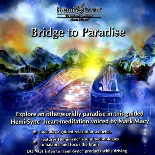 Bridge to Paradise - CD Audio di Mark Macy