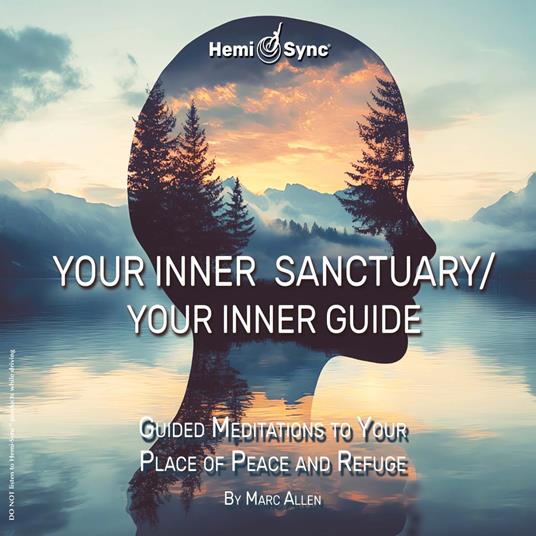 Your Inner Sanctuary-Your Inner Guide - CD Audio di Marc Allen