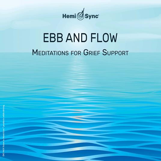Ebb and Flow: Meditations for Grief Support - CD Audio