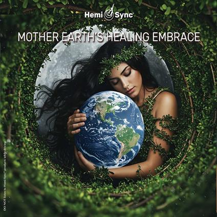 Mother Earth's Healing Embrace - CD Audio