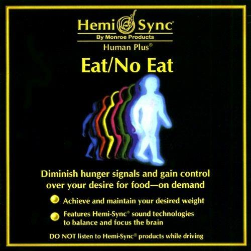 Eat-No Eat - CD Audio di Hemi-Sync