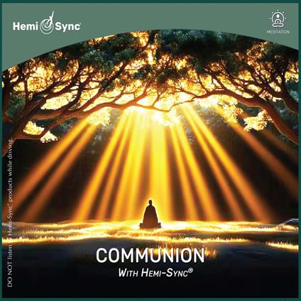 Communion with Hemi-Sync - CD Audio di John Gregorius