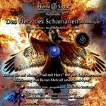 Das Herz Des Schamanen Mit Hemi-Sync
