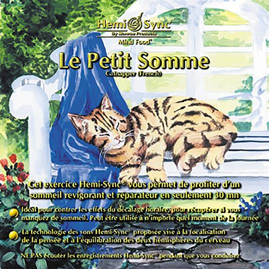 Le petit somme (Catnapper - French) - CD Audio di Hemi-Sync
