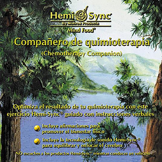 Companero de Quimioterapia (Spanish Version) - CD Audio di Hemi-Sync