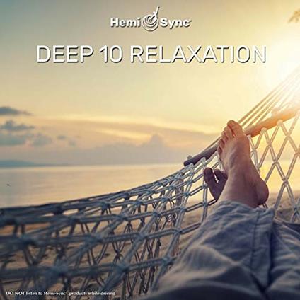 Deep 10 Relaxation - CD Audio di Hemi-Sync