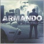 Armando - CD Audio di Pitbull
