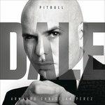 Dale - CD Audio di Pitbull