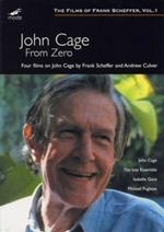 John Cage. From Zero. The Films of Frank Scheffer, Vol. 1