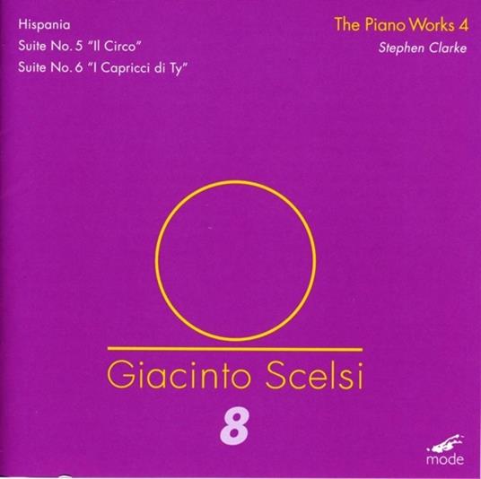 Musica per Pianoforte vol.4 - CD Audio di Giacinto Scelsi