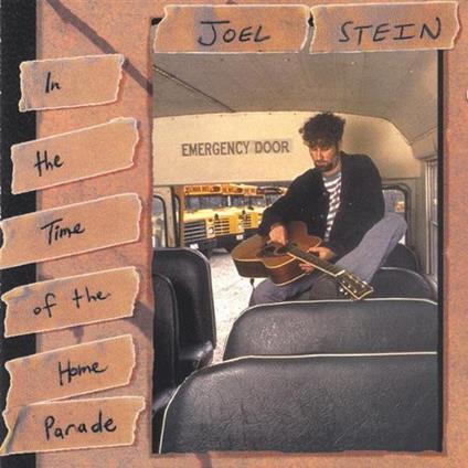 Joel Stein - In The Time Of The Home Parade - CD Audio