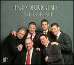 Incorrigible - CD Audio di One for All