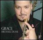 Grace - CD Audio di Michael Dease