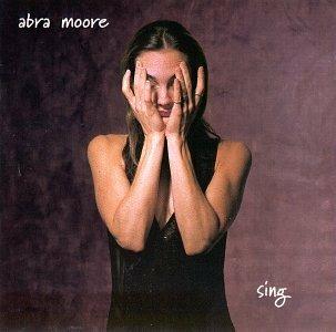 Sing - CD Audio di Abra Moore