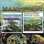 Concert Spectacular-Ameri - CD Audio di Mantovani Orchestra