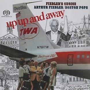 Up, Up And Away & Fiedler'S Choice - CD Audio di Boston Pops Orchestra,Arthur Fiedler