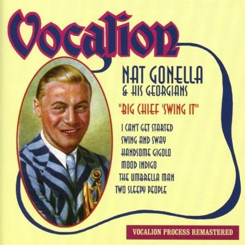 Big Chief "swing it - CD Audio di Nat Gonella