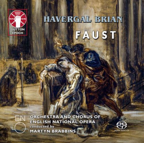 Havergal Brian. Faust (Sacd) - SuperAudio CD di Orchestra And Chorus Of English National Opera - Martyn Brab