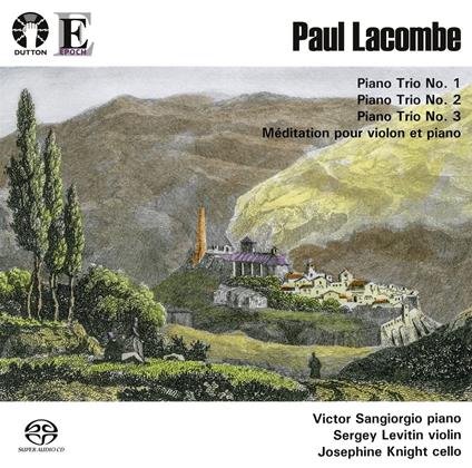 Lacombe. Piano Trio No. 1-3 | Meditation Pour Violin Et Piano (Sacd) - SuperAudio CD di V. | S. Levitin | J. Knight Sangiorgio